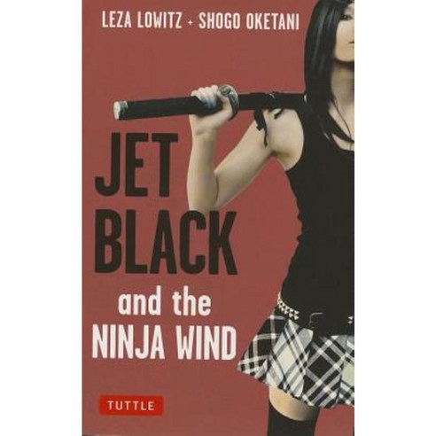 Jet Black and the Ninja Wind Paperback, Tuttle Publishing