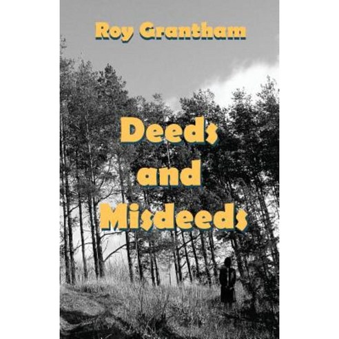 Deeds and Misdeeds Paperback, U P Publications