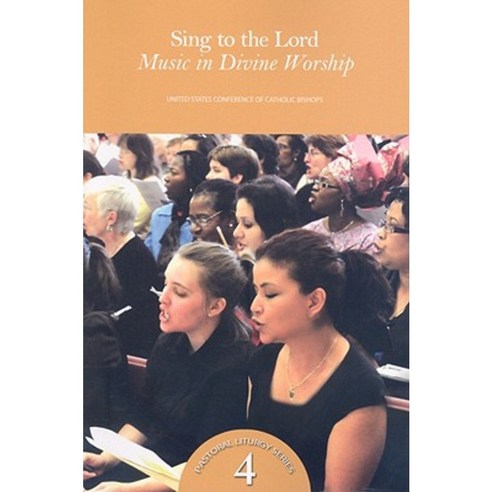 Sing to the Lord: Music in Divine Worship Paperback, USCCB