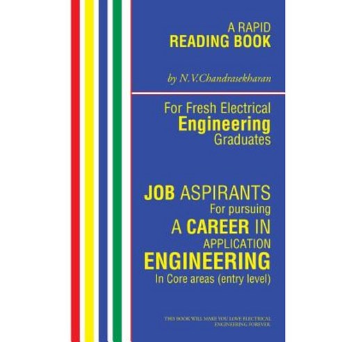 A Rapid Reading Book for Fresh Electrical Engineering Graduates: For Job Aspirants Paperback, Partridge Publishing