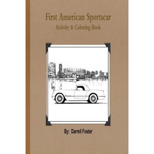 First American Sportscar Paperback, Createspace Independent Publishing Platform