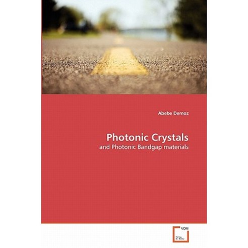 Photonic Crystals Paperback, VDM Verlag