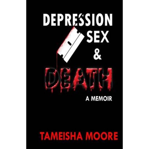 Depression Sex & Death Paperback, Depr.Ion Sex and Death