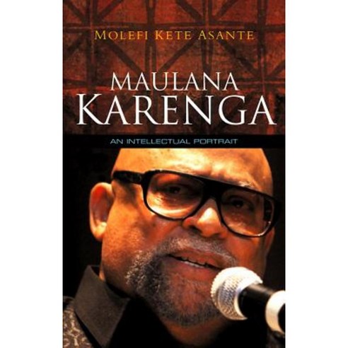 Maulana Karenga: An Intellectual Portrait Paperback, Polity Press - 가격 ...