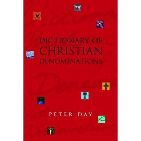 Dictionary of Christian Denominations Hardcover, Burns & Oates