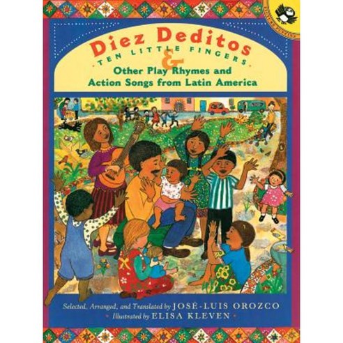 Diez Deditos and Other Play Rhymes and Action Songs from Latin America Paperback 2002년 04월 15일 출판 스페인어, Puffin Books