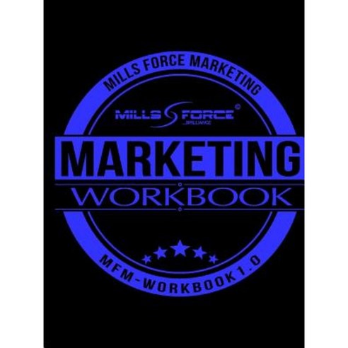 Mills Force Marketing Workbook 1.0 Paperback, Lulu.com - 가격 변동 추적 그래프 - 역대가