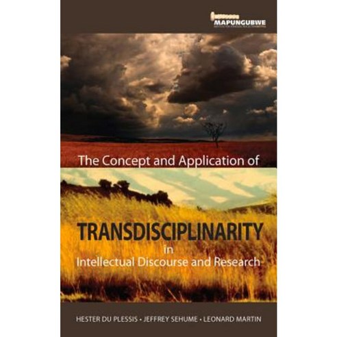 The Concept And Application Of Transdisciplinarity In Intellectual ...