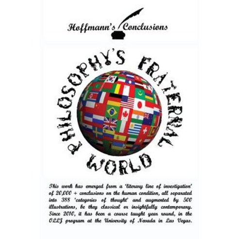 Philosophy''s Fraternal World Paperback, Createspace Independent Publishing Platform