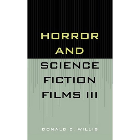 Horror and Science Fiction Films III (1981-1983) Hardcover, Scarecrow Press