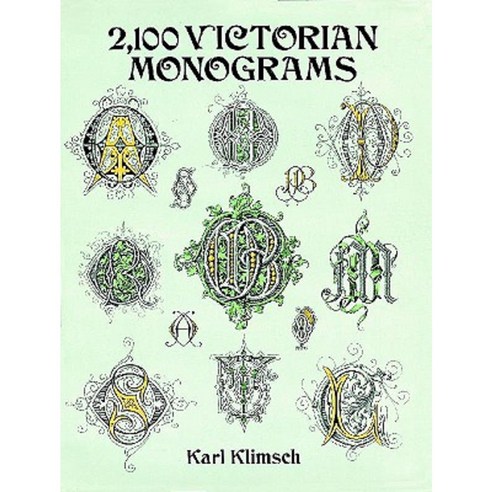 2 100 Victorian Monograms Paperback, Dover Publications