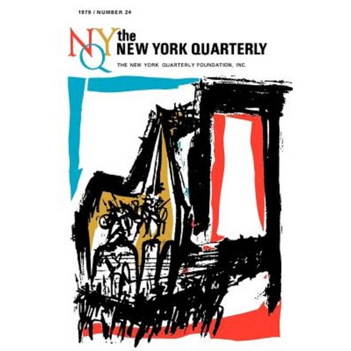 The New York Quarterly Number 24 Paperback