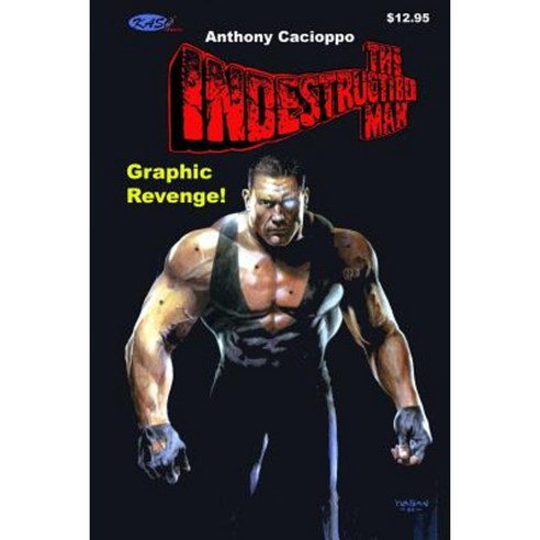 The Indestructible Man: Graphic Revenge! Paperback, Createspace Independent Publishing Platform