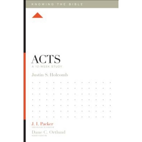 Acts: A 12-Week Study Paperback, Crossway Books