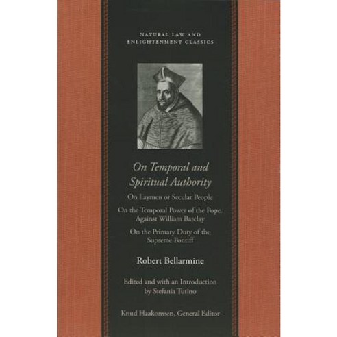 On Temporal and Spiritual Authority Paperback, Liberty Fund