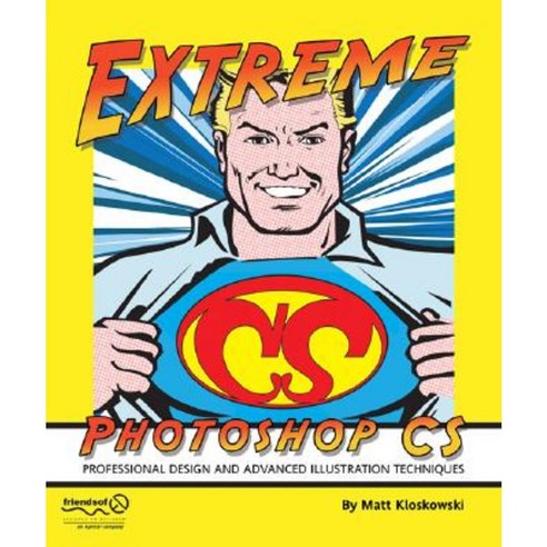 Extreme Photoshop CS Paperback, Apress