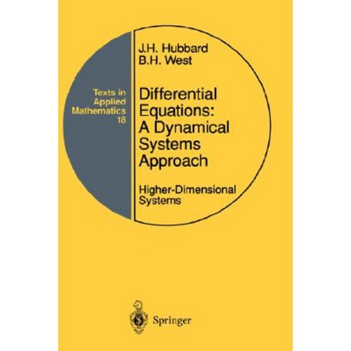 Differential Equations: A Dynamical Systems Approach: Higher-Dimensional Systems Hardcover, Springer