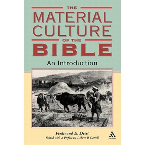 Material Culture of the Bible: An Introduction Paperback, Continnuum-3pl