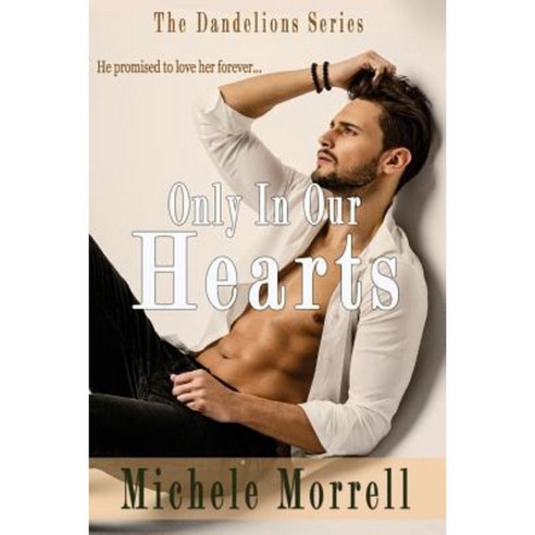 Only in Our Hearts Paperback, Createspace Independent Publishing Platform