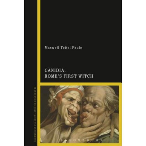 Canidia Rome''s First Witch Hardcover, Bloomsbury Publishing PLC