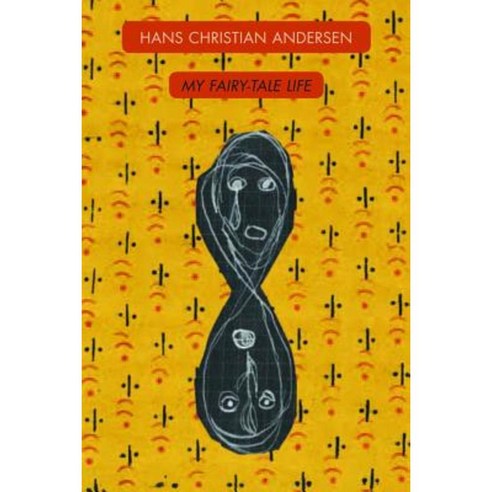 My Fairy-Tale Life Paperback, Dedalus Press
