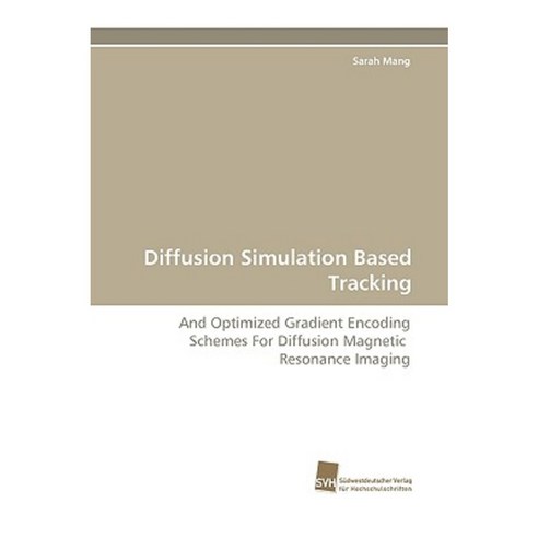 Diffusion Simulation Based Tracking Paperback, Sudwestdeutscher Verlag ...