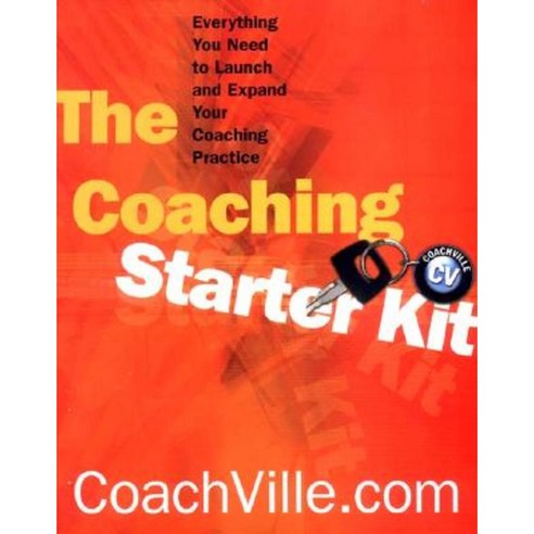 The Coaching Starter Kit: Everything You Need to Launch and Expand Your Coaching Practice Paperback, W. W. Norton & Company