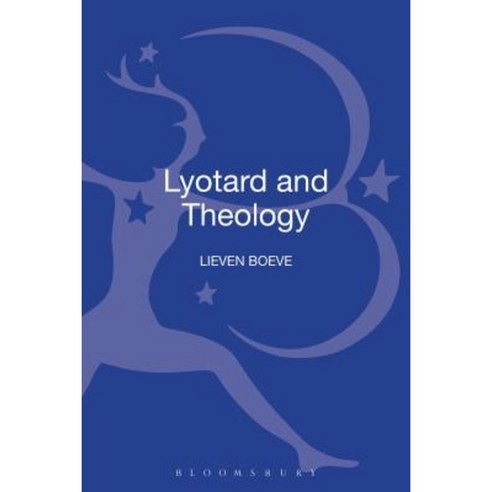 Lyotard and Theology Hardcover, T & T Clark International
