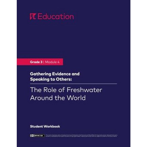 Grade 3: Module 4: The Role of Freshwater Around the World Student ...