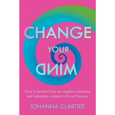 Change Your Mind Paperback, Onawa Publishing