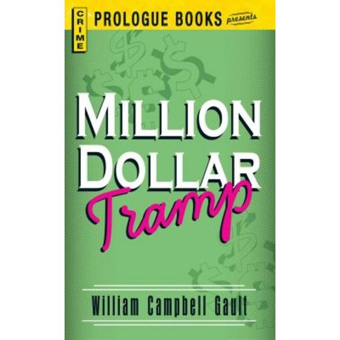 Million Dollar Tramp Paperback, Prologue