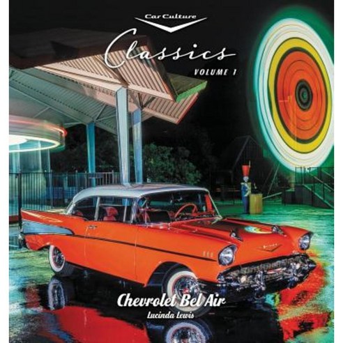 Chevrolet Bel Air Hardcover, Car Culture