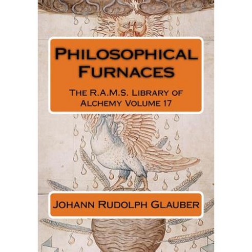 Philosophical Furnaces Paperback, Createspace Independent Publishing Platform