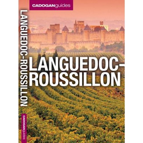 Cadogan Guides: Languedoc-Roussillon Paperback, Cadogan Guides (USA)