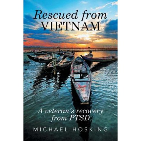 Rescued from Vietnam Paperback, Xlibris