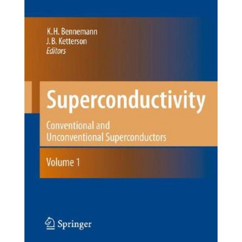 Superconductivity: Volume 1: Conventional and Unconventional Superconductors Volume 2: Novel Superconductors Hardcover, Springer