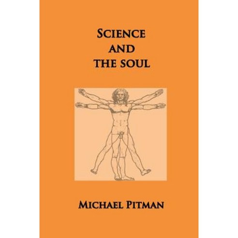 Science and the Soul Paperback, Merops Press