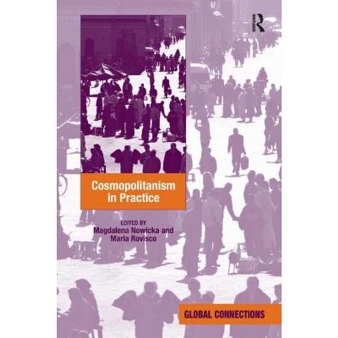Cosmopolitanism in Practice Hardcover, Routledge