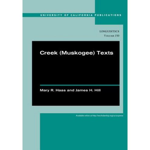 Creek (Muskogee) Texts Hardcover, University of California Press