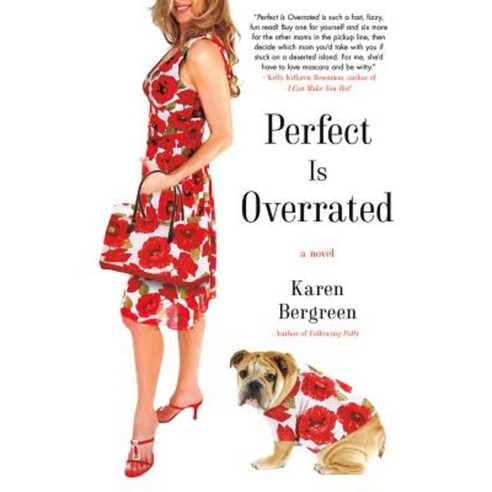 Perfect Is Overrated Paperback, St. Martins Press-3pl