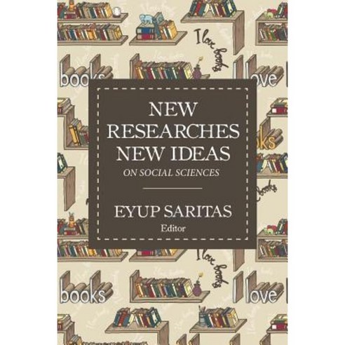 New Researches New Ideas on Social Sciences Paperback, Trafford Publishing