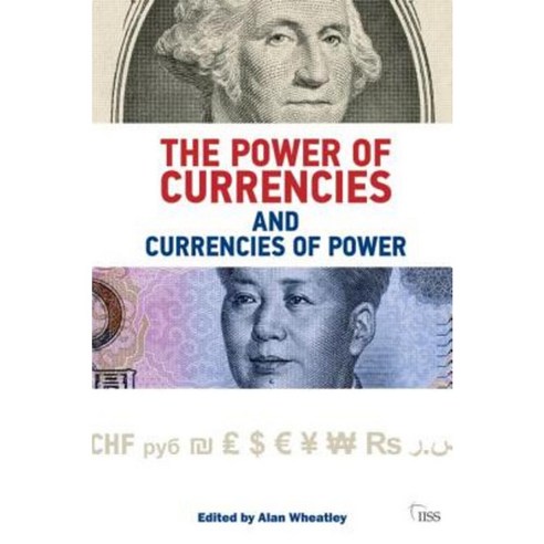 The Power of Currencies and Currencies of Power Paperback, Routledge