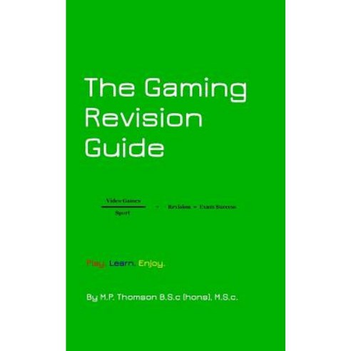 The Gaming Revision Guide Paperback, Blurb