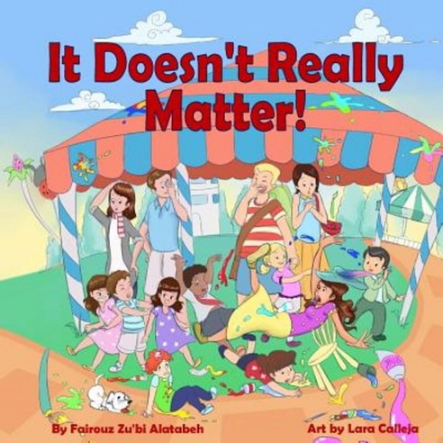 It Doesnt Really Matter Paperback, Createspace Independent Publishing Platform