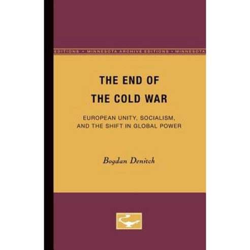 The End of the Cold War Paperback, Univ of Chicago Behalf of Minnesota Univ Pres