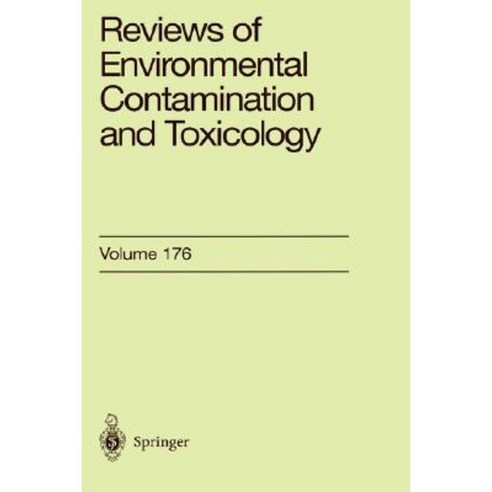 Reviews of Environmental Contamination and Toxicology 175 Hardcover, Springer