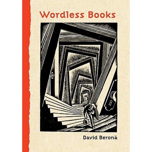 Wordless Books: The Original Graphic Novels Hardcover, ABRAMS