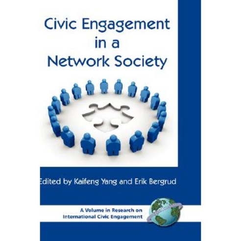 Civic Engagement in a Network Society (Hc) Hardcover, Information Age Publishing