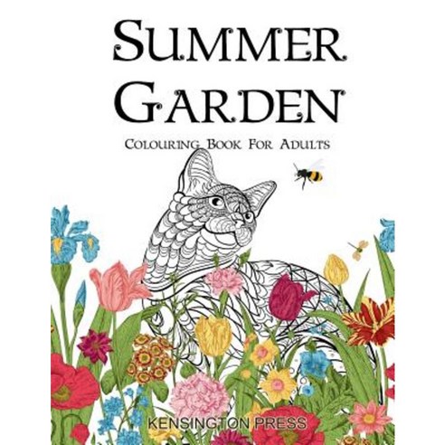 Summer Garden: Colouring Book for Adults Paperback, Createspace Independent Publishing Platform