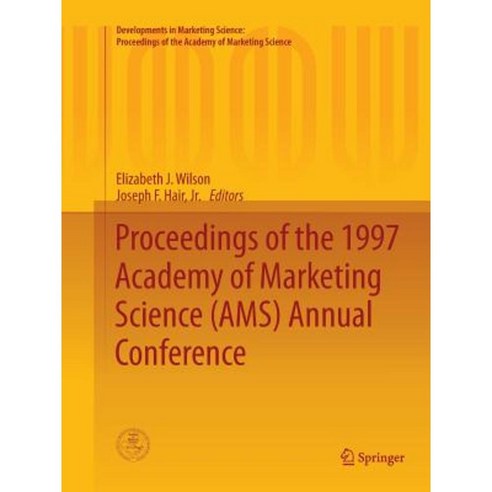 Proceedings of the 1997 Academy of Marketing Science (Ams) Annual Conference Paperback, Springer